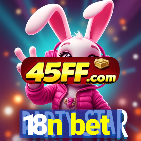 18n bet